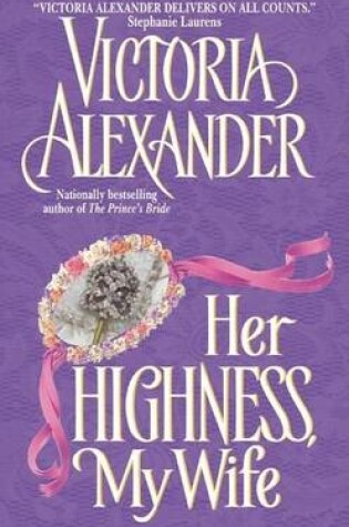 Cover of Her Highness, My Wife