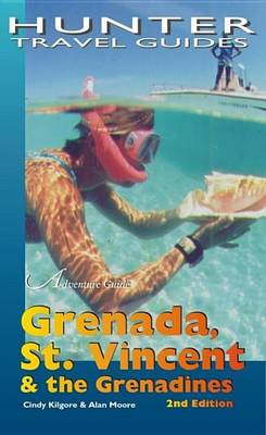 Book cover for Grenada, St Vincent & the Grenadines Adventure Guide