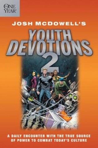 Cover of The One Year Josh McDowell's Youth Devotions 2