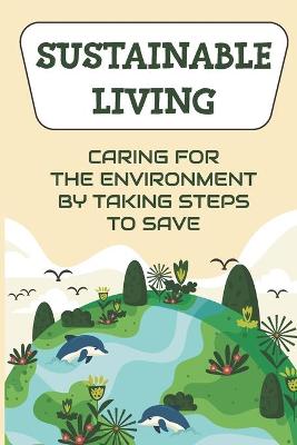 Cover of Sustainable Living