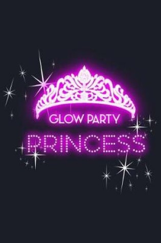 Cover of Glow Party Princess