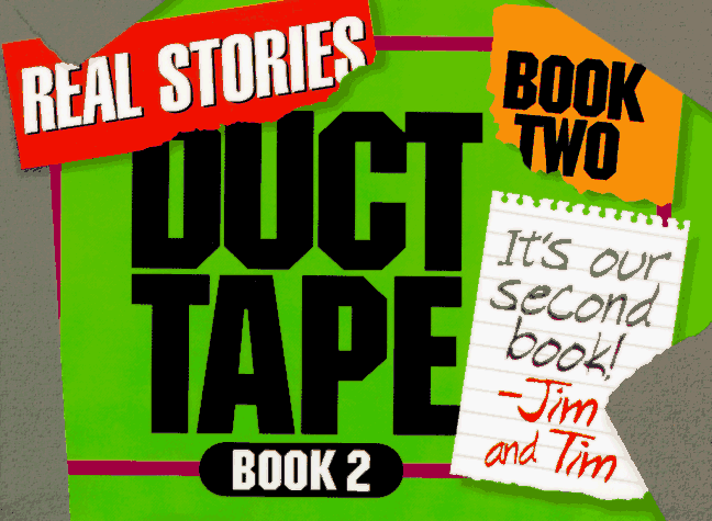 Book cover for Duct Tape Book Two