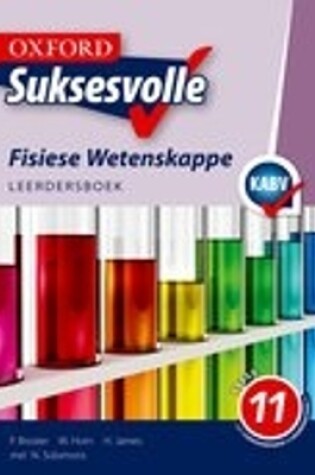 Cover of Oxford Suksesvolle Fisiese Wetenskappe: Graad 11: Leerdersboek