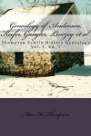 Book cover for Genealogy of Anderson, Keefer, Gaugler, Livezey, Bortner, Kelly, Bucher, Kent, Arnold(2), Emerich, Shaffer, Mantz, Culin, Herrold, Felty, Ney, Zink, St Clair, Swartz et al