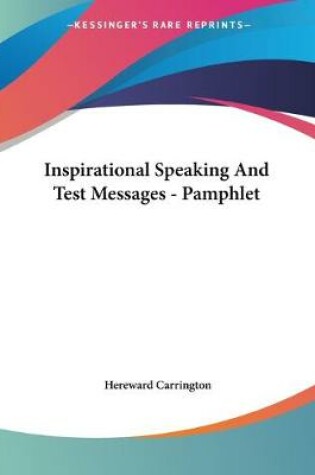 Cover of Inspirational Speaking And Test Messages - Pamphlet