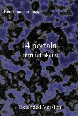 Book cover for 14 Portalai IR Triju Frakciju Extended Version
