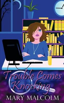 Book cover for Trouble Comes Knocking