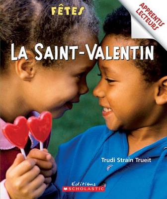 Cover of Apprentis Lecteurs - F?tes: La Saint-Valentin