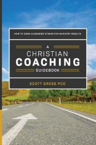 Cover of A Christian Coaching Guidebook