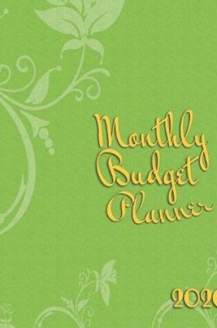 Cover of Monthly Budget Planner 2020