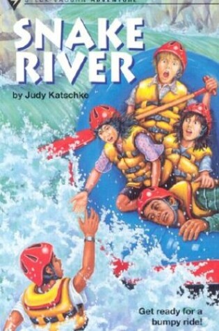 Cover of Snake River
