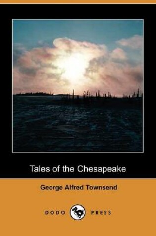 Cover of Tales of the Chesapeake (Dodo Press)