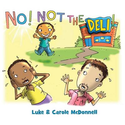 Book cover for NO! Not the Deli!