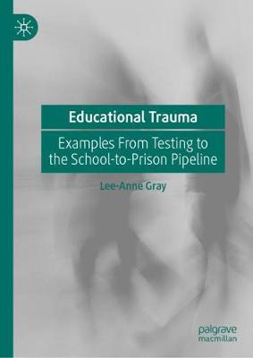 Book cover for Educational Trauma