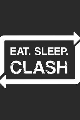 Book cover for Eat Sleep Clash