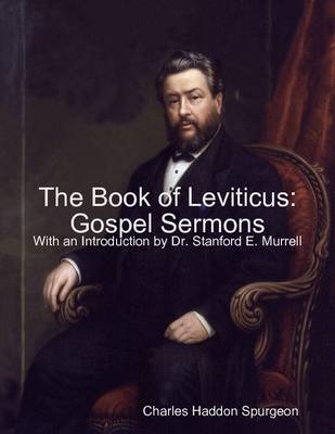 Book cover for The Book of Leviticus: Gospel Sermons