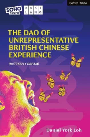 Cover of The Dao of Unrepresentative British Chinese Experience