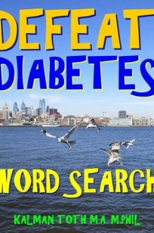 Cover of Defeat Diabetes Word Search