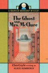 Book cover for The Ghost and Mrs. McClure