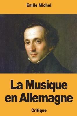 Book cover for La Musique en Allemagne