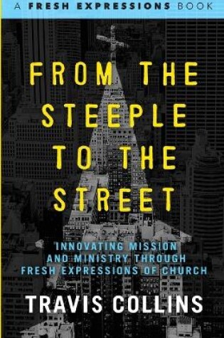 Cover of From the Steeple to the Street
