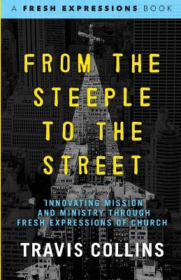 Book cover for From the Steeple to the Street