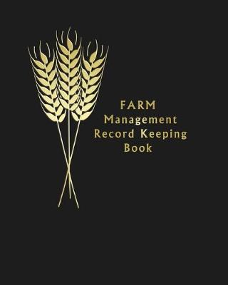 Book cover for Farm Management Record Keeping Book