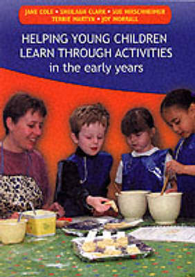 Book cover for Helping Children Learn Through Activities in the Early Years