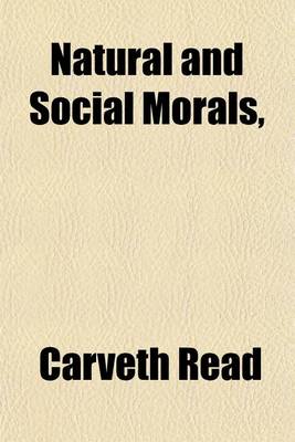 Book cover for Natural and Social Morals,