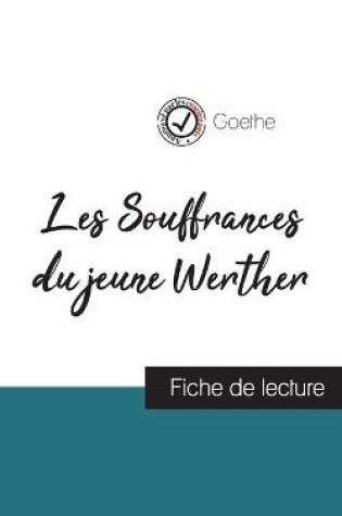 Cover of Les Souffrances du jeune Werther de Goethe (fiche de lecture et analyse complete de l'oeuvre)