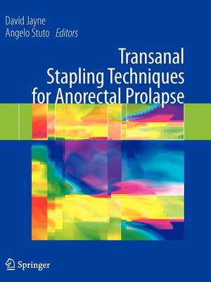 Book cover for Transanal Stapling Techniques for Anorectal Prolapse