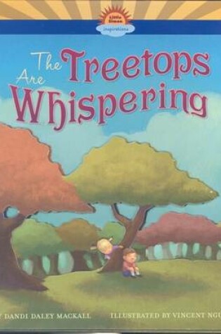 Cover of The Treetops Are Whispering
