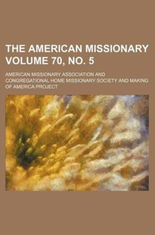 Cover of The American Missionary Volume 70, No. 5