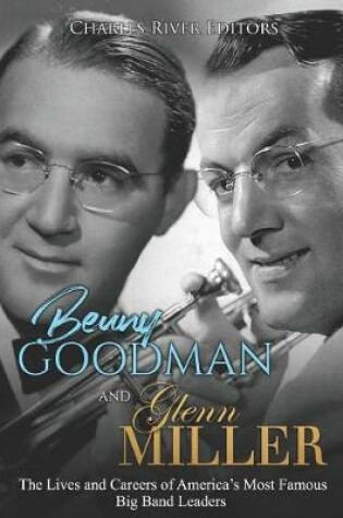 Cover of Benny Goodman and Glenn Miller