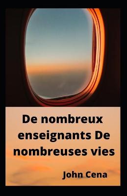 Book cover for De nombreux enseignants De nombreuses vies