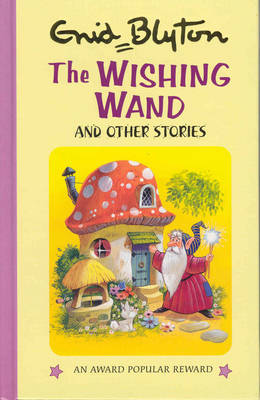 Book cover for The Wishing Wand and Other Stories