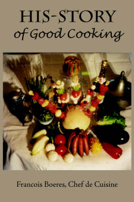 Cover of HIS-STORY of Good Cooking