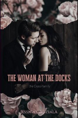 Book cover for The Woman at the Docks