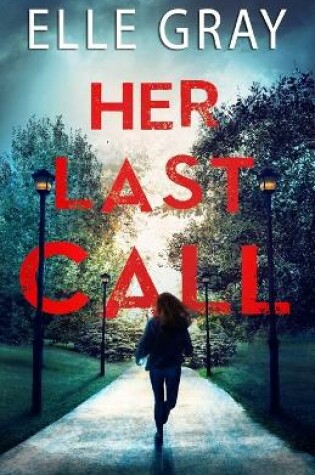 Cover of Her Last Call