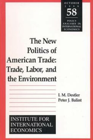 Cover of The New Politics of American Trade