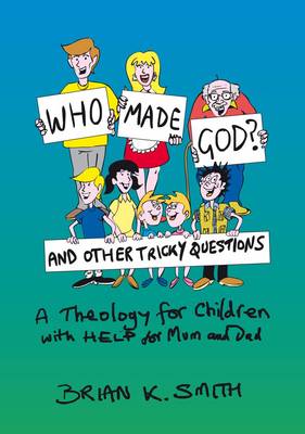 Book cover for Who Made God?