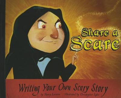 Book cover for Share a Scare: Writing Your Own Scary Story
