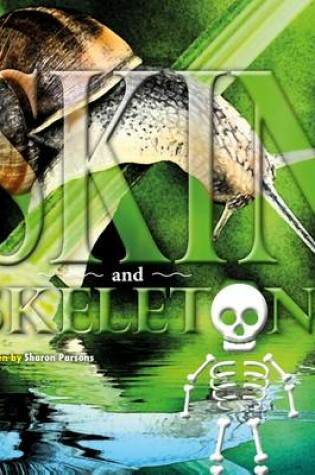 Cover of Skin and Skeletons
