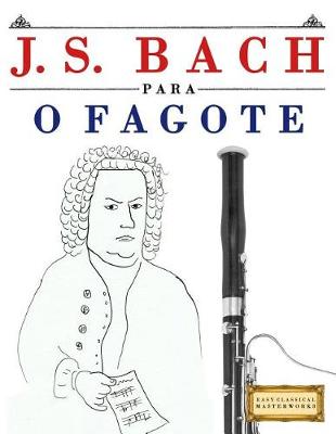 Book cover for J. S. Bach Para O Fagote