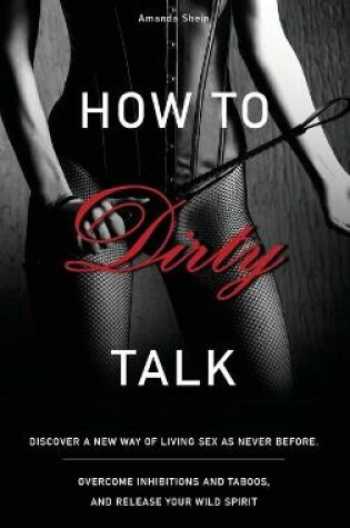 Cover of How to Talk Dirty