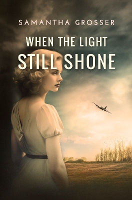 Book cover for When the Light Still Shone