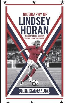 Book cover for Biography of Lindsey Horan