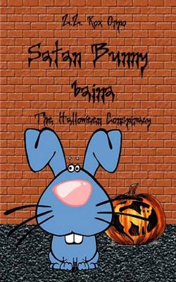 Book cover for Satan Bunny Baina the Halloween Conspiracy