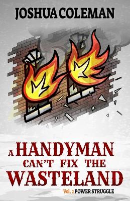 Book cover for A Handyman Can't Fix The Wasteland Vol. 2