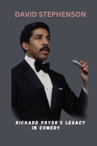 Cover of Richard Pryor's Legacy in Comedy